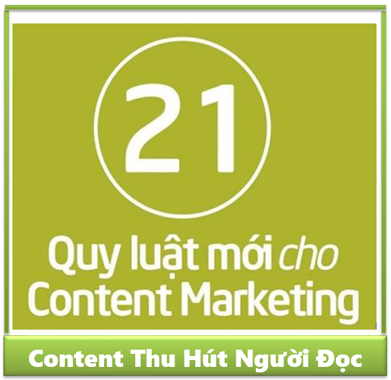 21 quy luật mới của content Marketing