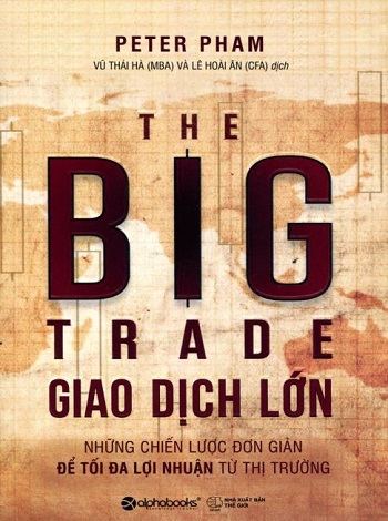 Giao dịch lớn ( The Big Trade )