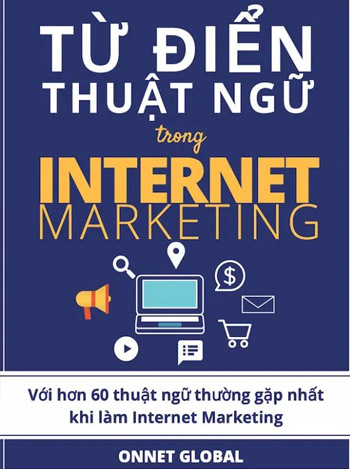 tu-dien-thuat-ngu-trong-internet-marketing