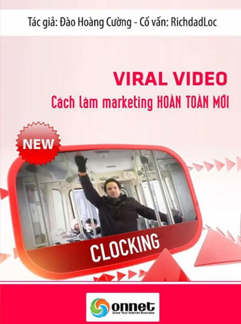 Viral Video - Cách Làm Marketing Hoàn Toàn Mới